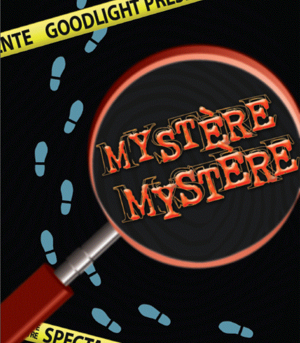 Tournée « Mystère, mystère »